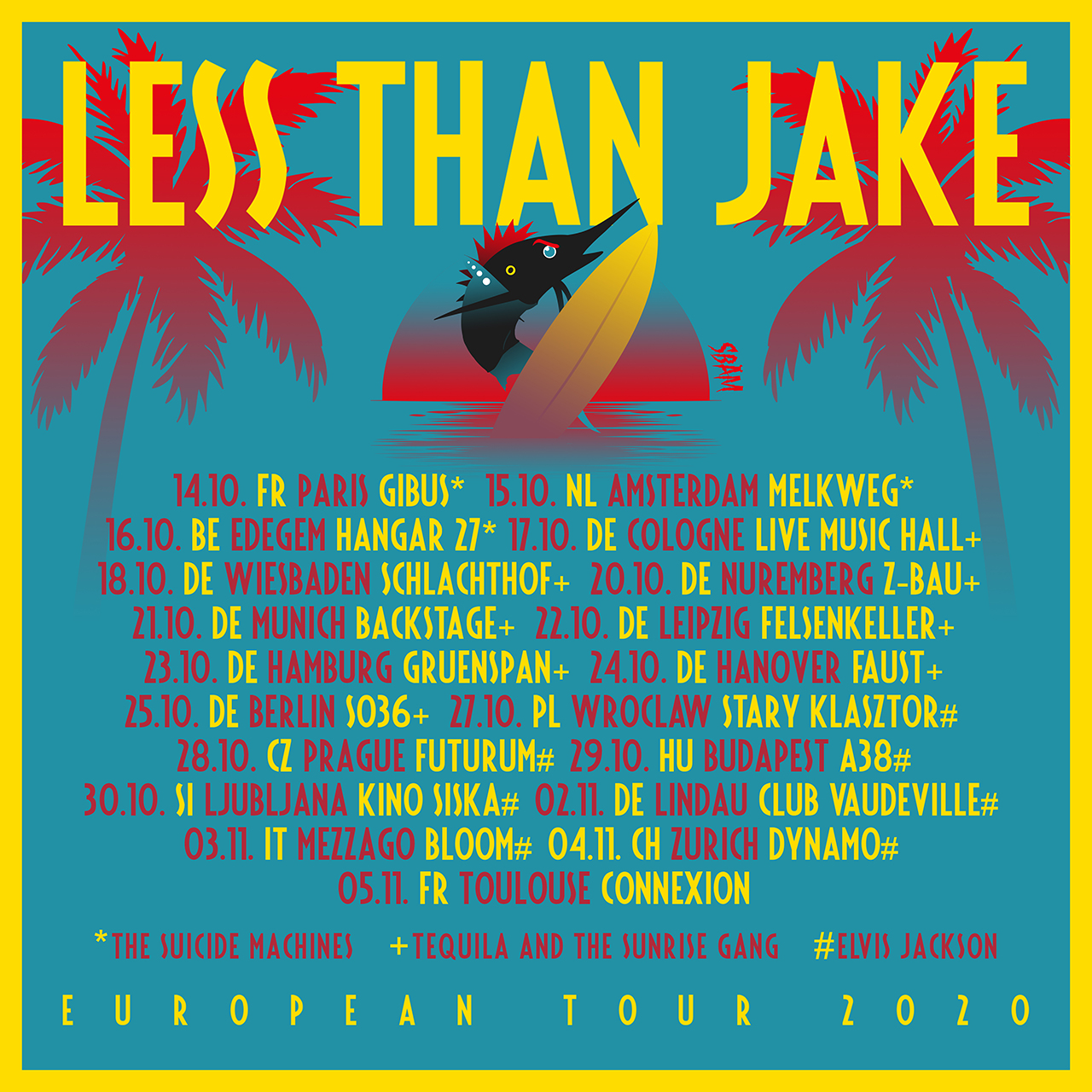 Less tahn Jake | 2020 European Tour Dates